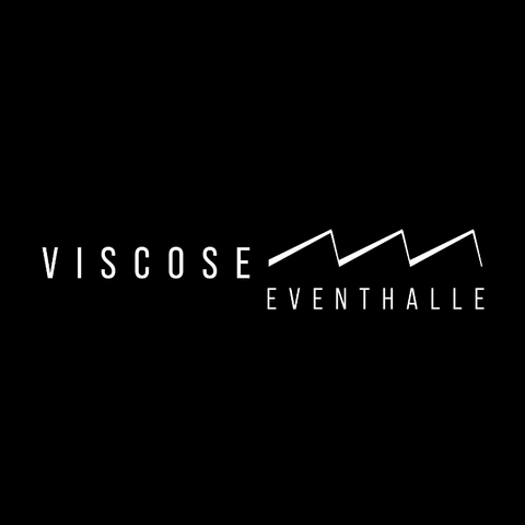 VISCOSE Eventhalle